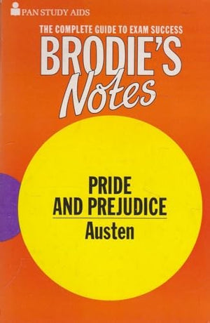 Brodie's Notes on Jane Austen's "Pride and Prejudice"