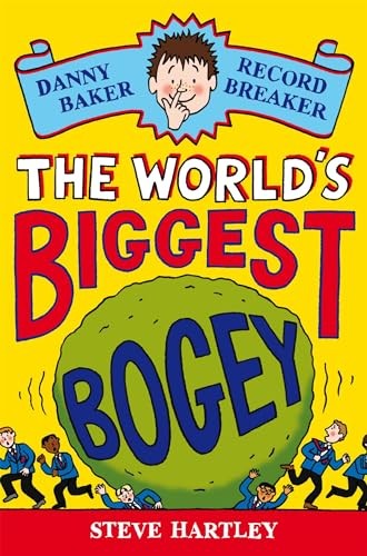 Danny Baker Record Breaker: The World's Biggest Bogey