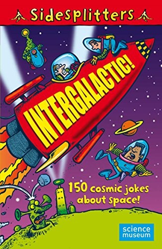 Sidesplitters: Intergalactic