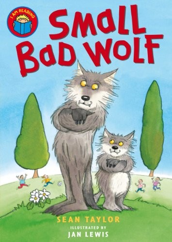 I am Reading: Small Bad Wolf