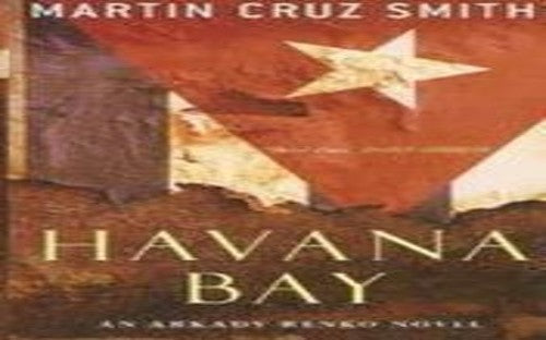 Havana Bay by Cruz Smith, Martin New Edition (2007)