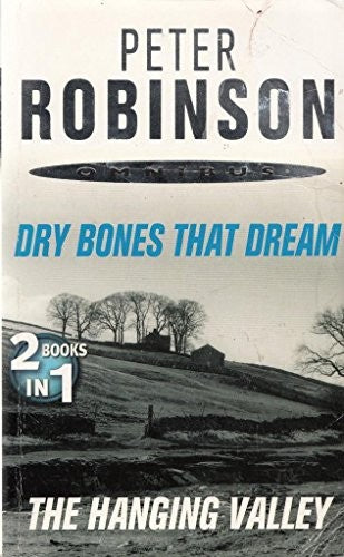 Dry Bones That Dream  The Hanging Valley