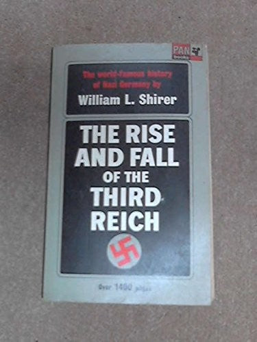 The Rise and Fall of the Third Reich