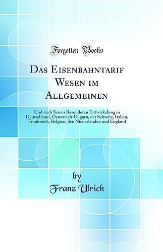 Das Eisenbahntarif Wesen Im Allgemeinen