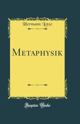 Metaphysik (Classic Reprint)