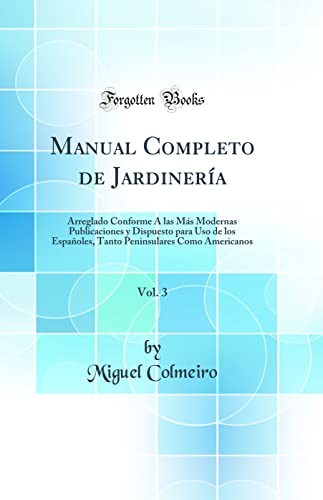 Manual Completo de Jardineria, Vol. 3