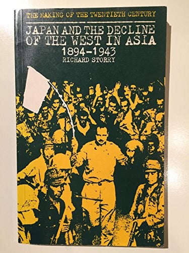 Japan and the Decline of the West in Asia, 1894-1943