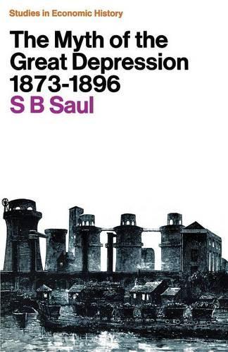 The Myth of the Great Depression, 18731896