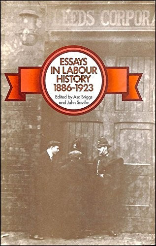 Essays in Labour History