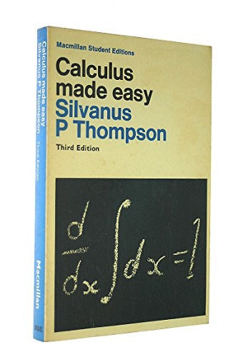 Calculus Made Easy