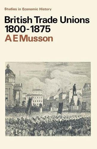 British Trade Unions, 1800-75