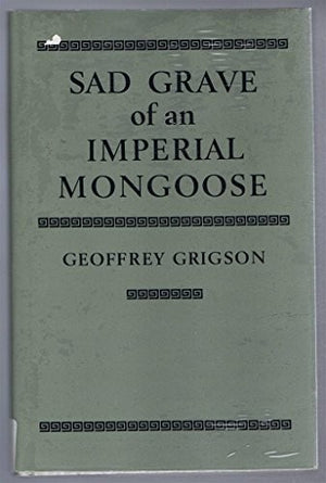 Sad Grave of an Imperial Mongoose