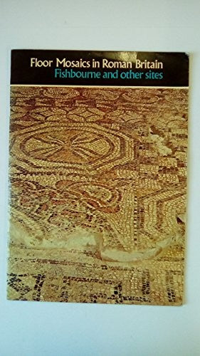 Floor Mosaics in Roman Britain