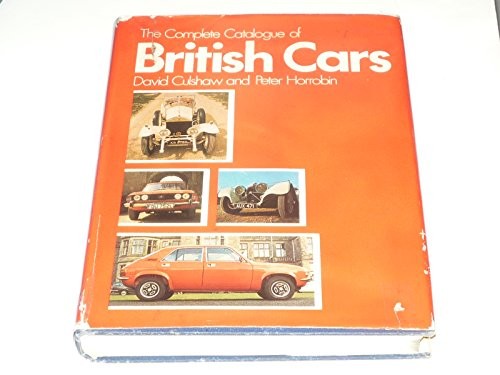The Complete Catalogue of British Cars