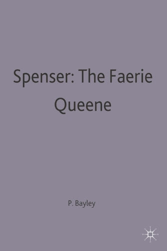 Spenser: The Faerie Queene