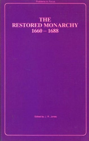 The Restored Monarchy, 1660-68