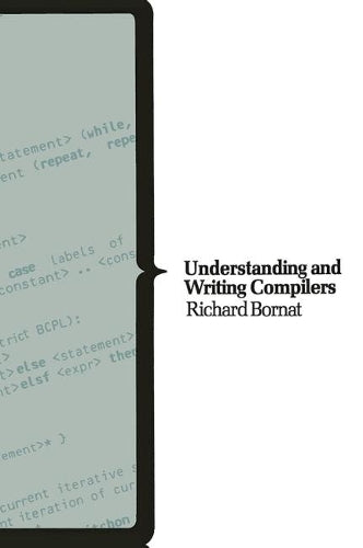 Understanding and Writing Compilers