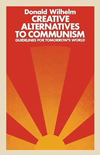 Creative Alternatives to Communism