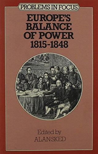 Europe's Balance of Power, 1815-48