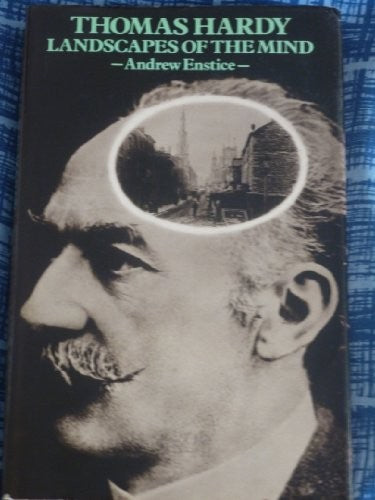 Thomas Hardy, Landscape of Mind