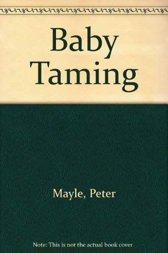 Baby Taming