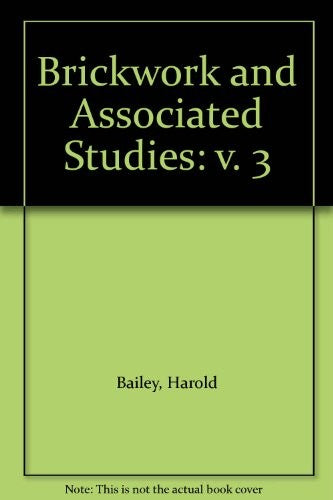Brickwork and Associated Studies