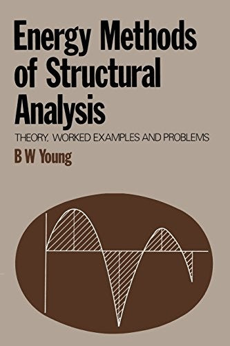 Energy Methods of Structural Analysis