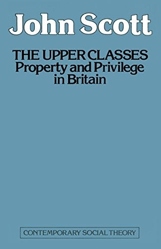 The Upper Classes!