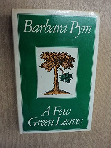 A Few Green Leaves