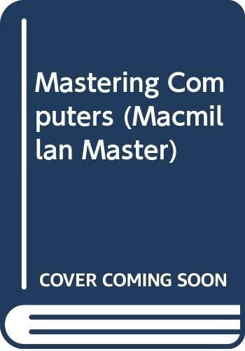 Mastering Computers