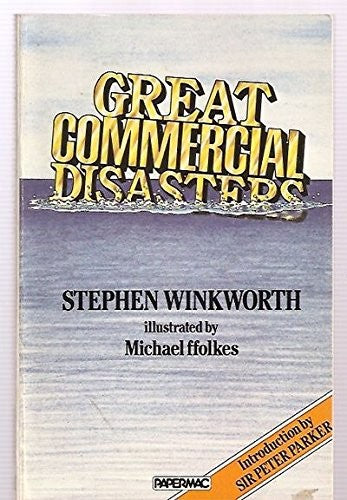Great Commercial Disasters