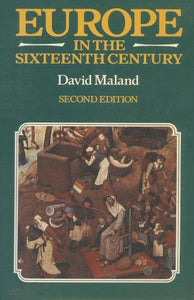 Europe in the Sixteenth Century 