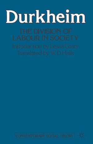 The Division of Labour in Society