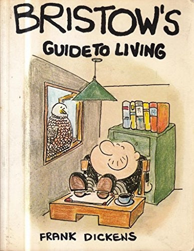 Bristow's Guide to Living