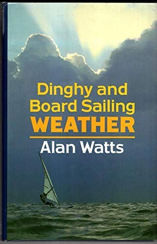 Dinghy and Board Sailing Weather