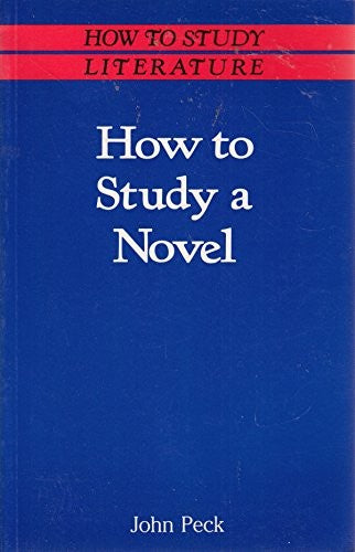 How to Study a Novel