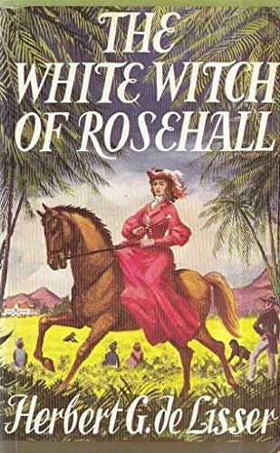 White Witch Of Rosehall