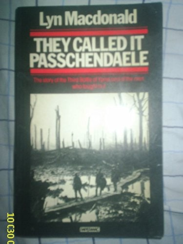 They Called it Passchendaele