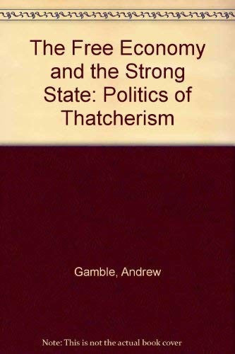 The Free Economy and the Strong State