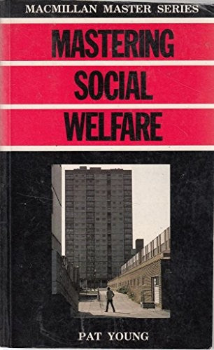 Mastering Social Welfare