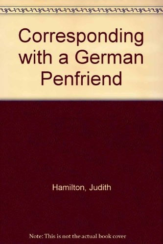 Corresponding with a German Penfriend