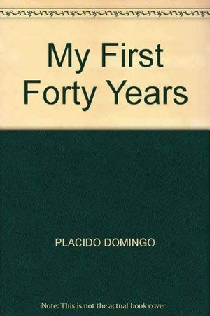 My First Forty Years