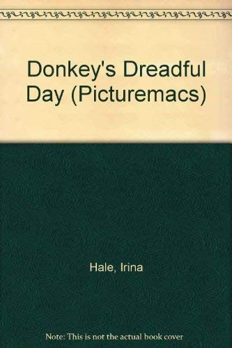 Donkey's Dreadful Day