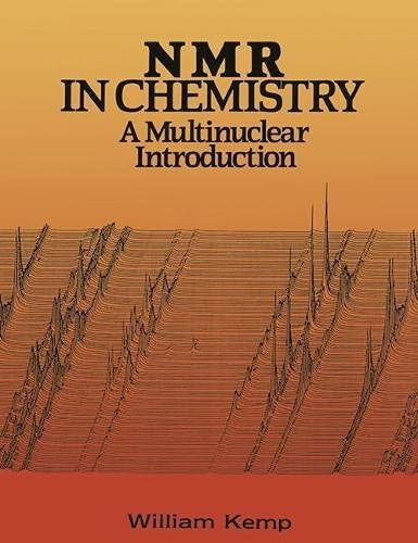 Nuclear Magnetic Resonance in Chemistry