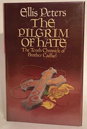 The Pilgrim of Hate
