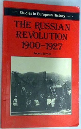 The Russian Revolution, 1900-27