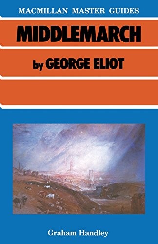"Middlemarch" by George Eliot