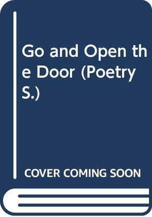 Go and Open the Door