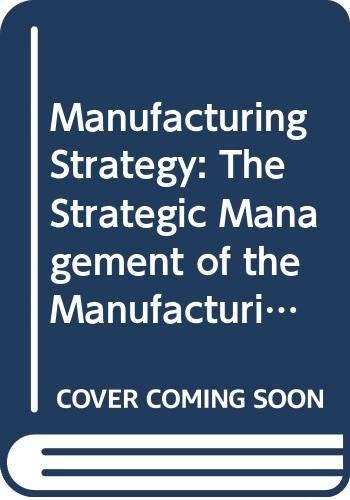 Manufacturing Strategy