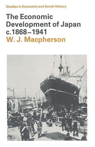 The Economic Development of Japan, 1868-1941